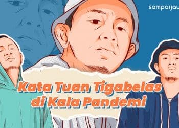 Rapper asal Jakarta, Tuan Tigabelas masih terus berkarya meski keadaan secara global masih mengalami pandemi Covid 19.