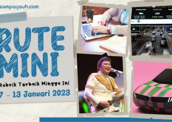 RUTE MINI 7 – 13 Januari 2023